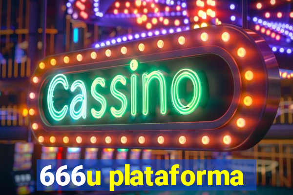 666u plataforma